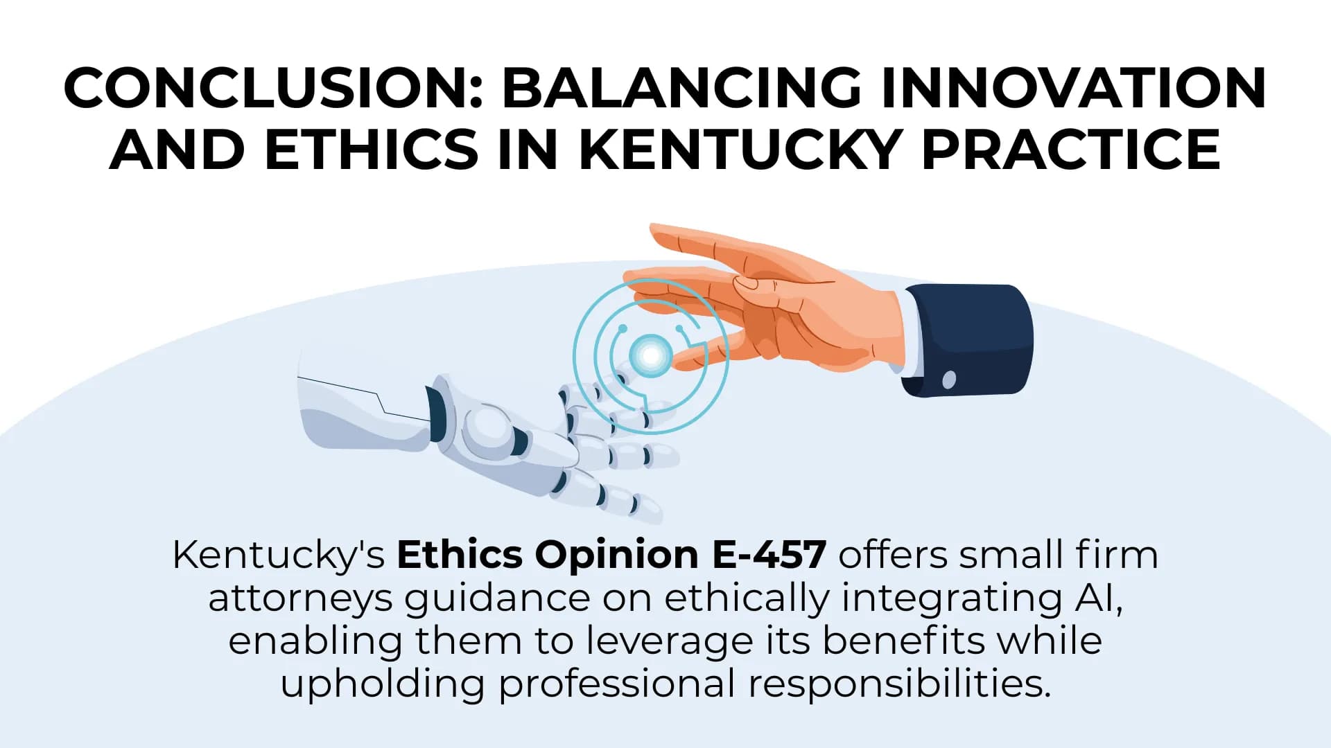 Robot hand and human hand touching, paired with E-457’s message about ethics and AI in small firm Kentucky practice.